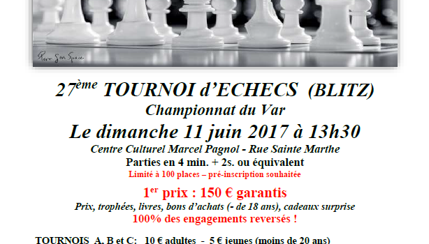 Participez au célèbre Championnat du Var de Blitz !